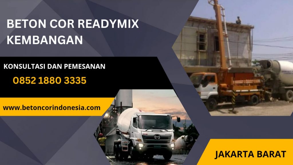 Harga Ready Mix Beton Per M3 Kembangan terbaru
